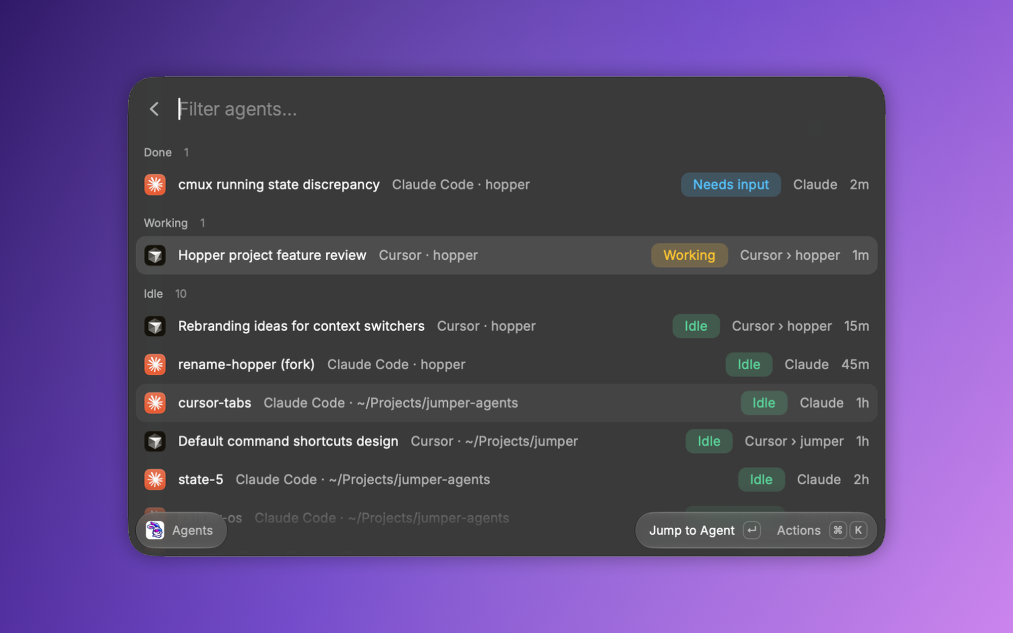 Agents command: Claude Code and Cursor agents grouped by Done, Working, and Idle